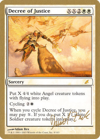 Decree of Justice - 2003 Daniel Zink (SCG) [World Championship Decks 2003]