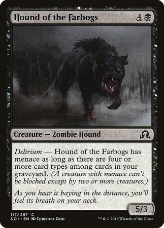 Hound of the Farbogs [Shadows over Innistrad]