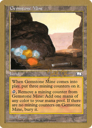 Gemstone Mine - 1997 Jakub Slemr (WTH) [World Championship Decks 1997]