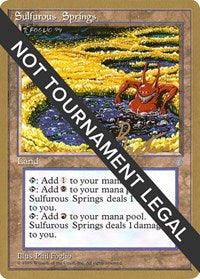 Sulfurous Springs - 1996 George Baxter (ICE) [World Championship Decks]