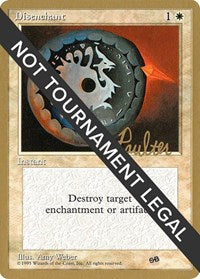 Disenchant - 1996 Preston Poulter (4ED) (SB) [World Championship Decks]