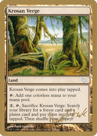 Krosan Verge - 2003 Daniel Zink (JUD) [World Championship Decks 2003]