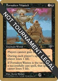 Forsaken Wastes - 1997 Jakub Slemr (MIR) (SB) [World Championship Decks]