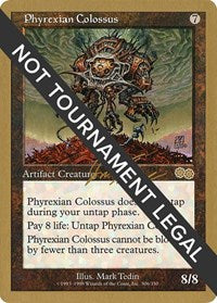 Phyrexian Colossus - 2000 Jon Finkel (USG) [World Championship Decks]