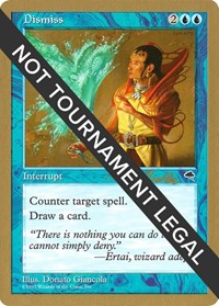 Dismiss - 1998 Randy Buehler (TMP) [World Championship Decks]