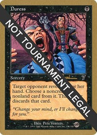 Duress - 2001 Antoine Ruel (7ED) (SB) [World Championship Decks]