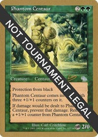 Phantom Centaur - 2002 Raphael Levy (JUD) (SB) [World Championship Decks]