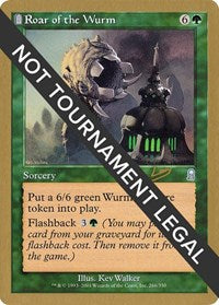 Roar of the Wurm - 2002 Raphael Levy (ODY) [World Championship Decks]