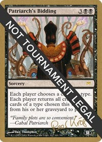 Patriarch's Bidding - 2003 Peer Kroger (ONS) (SB) [World Championship Decks]