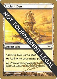 Ancient Den - 2004 Manuel Bevand (MRD) [World Championship Decks]