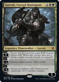 Garruk, Cursed Huntsman [Promo Pack: Throne of Eldraine]