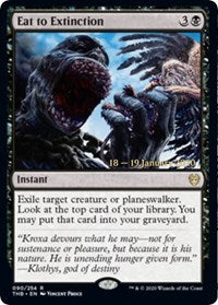 Eat to Extinction [Prerelease: Theros Beyond Death]