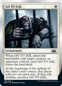 GO TO JAIL [Unsanctioned]