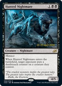 Hunted Nightmare [Prerelease Cards]