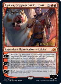 Lukka, Coppercoat Outcast [Prerelease Cards]