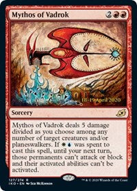 Mythos of Vadrok [Prerelease Cards]