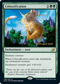 Colossification [Prerelease Cards]