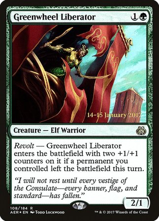 Greenwheel Liberator [Aether Revolt Promos]