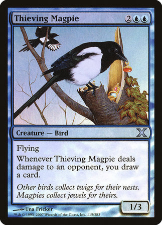 Thieving Magpie [Tenth Edition]