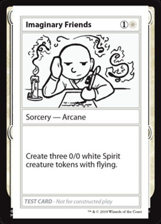 Imaginary Friends [Mystery Booster Playtest Cards]