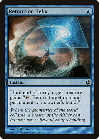 Retraction Helix [Born of the Gods]