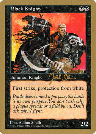 Black Knight - 1997 Jakub Slemr (5ED) [World Championship Decks 1997]