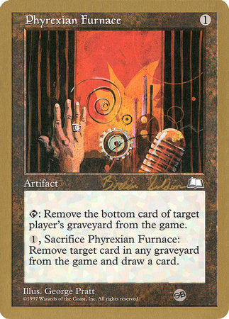 Phyrexian Furnace - 1998 Brian Selden (WTH) (SB) [World Championship Decks 1998]