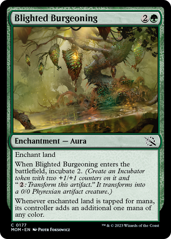 Blighted Burgeoning [March of the Machine]