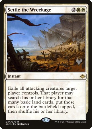 Settle the Wreckage [Ixalan Promos]