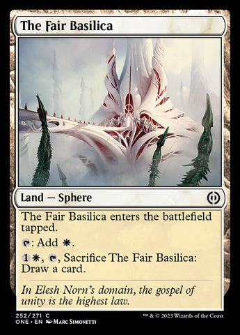 The Fair Basilica [Phyrexia: All Will Be One]