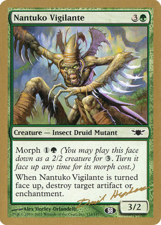 Nantuko Vigilante - 2003 Dave Humpherys (LGN) (SB) [World Championship Decks 2003]