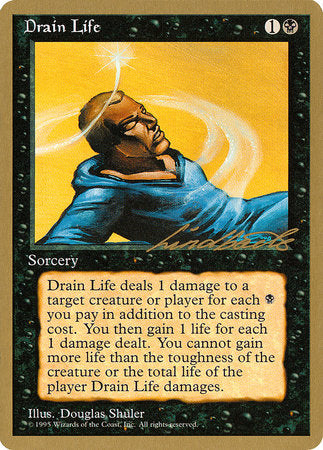 Drain Life - 1996 Leon Lindback (4ED) [Pro Tour Collector Set]