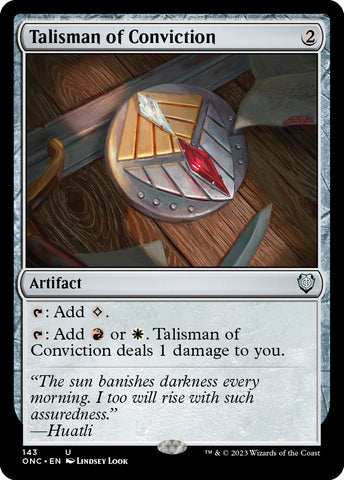 Talisman of Conviction [Phyrexia: All Will Be One Commander]
