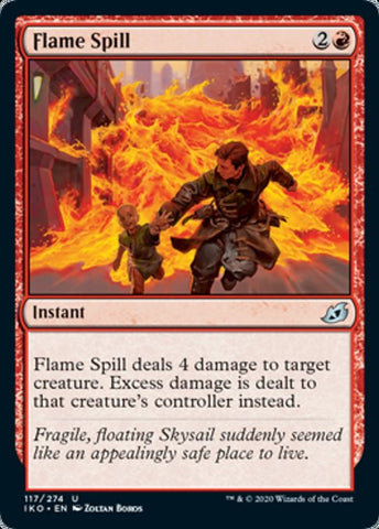 Flame Spill [Ikoria: Lair of Behemoths]