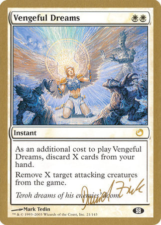 Vengeful Dreams - 2003 Daniel Zink (TOR) (SB) [World Championship Decks 2003]