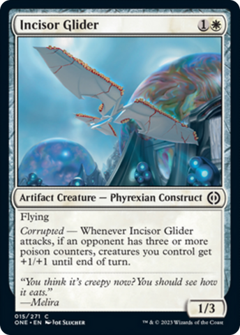 Incisor Glider [Phyrexia: All Will Be One]