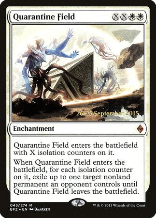 Quarantine Field [Battle for Zendikar Promos]