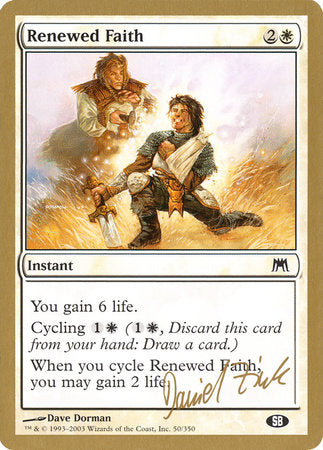 Renewed Faith - 2003 Daniel Zink (ONS) (SB) [World Championship Decks 2003]