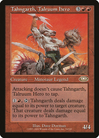 Tahngarth, Talruum Hero [Planeshift]