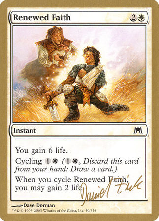 Renewed Faith - 2003 Daniel Zink (ONS) [World Championship Decks 2003]