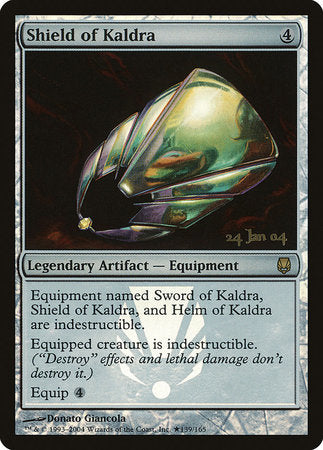 Shield of Kaldra [Prerelease Events]