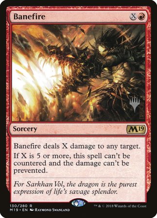 Banefire [Core Set 2019 Promos]