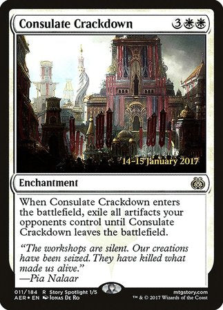 Consulate Crackdown [Aether Revolt Promos]