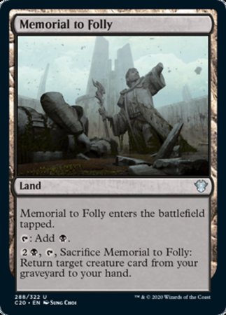 Memorial to Folly [Commander 2020]