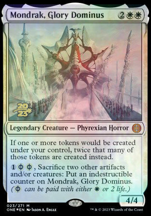 Mondrak, Glory Dominus [Phyrexia: All Will Be One Prerelease Promos]