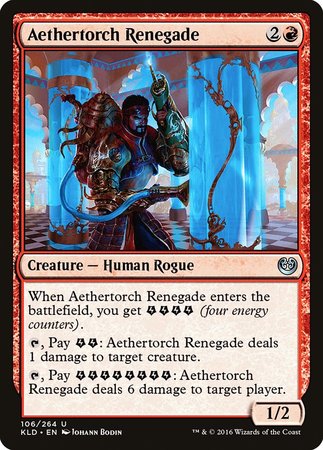 Aethertorch Renegade [Kaladesh]