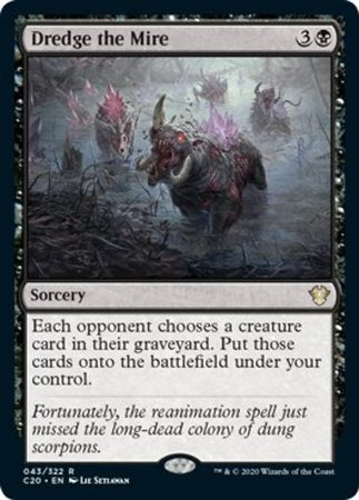 Dredge the Mire [Commander 2020]