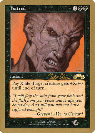 Hatred - 1999 Jakub Slemr (EXO) (SB) [World Championship Decks 1999]